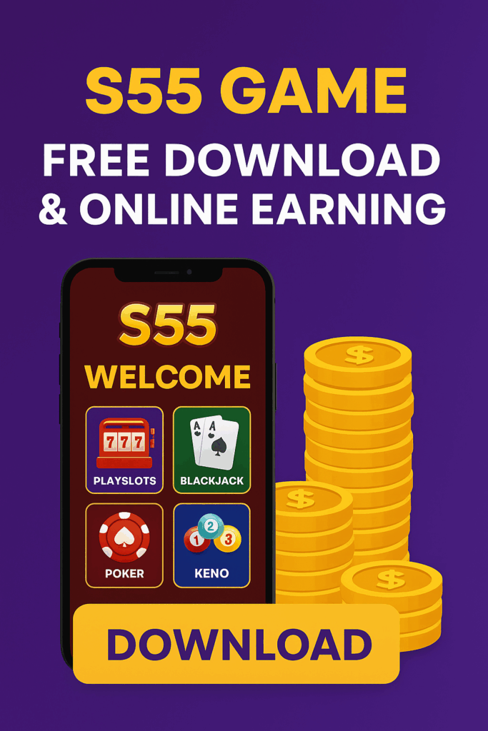 S55 Game download Apk